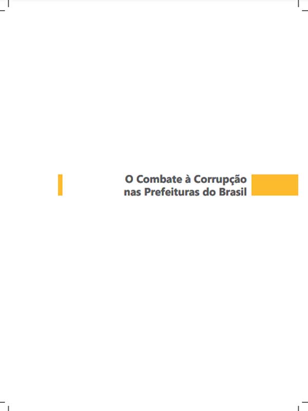 O combate a corrupcao nas prefeituras do Brasil